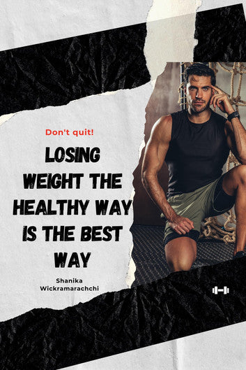 Losing Weight the Healthy Way is the Best Way - PDF eBook. - E book Shop